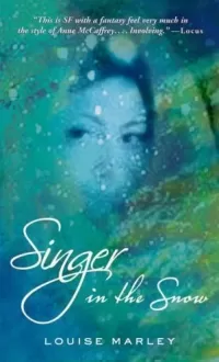 Singer in the Snow (The Singers of Nevya)