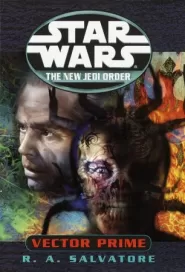 Vector Prime (Star Wars: The New Jedi Order #1)