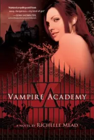 Vampire Academy (Vampire Academy #1)