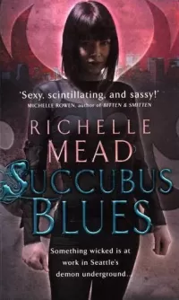 Succubus Blues (Georgina Kincaid #1)