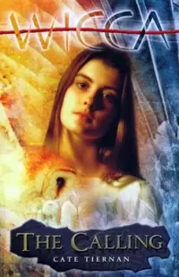 The Calling (Sweep / Wicca #7)