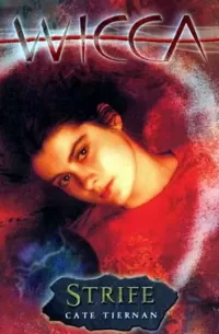 Strife (Sweep / Wicca #9)