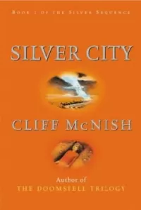 The Silver City (The Silver Sequence #2)