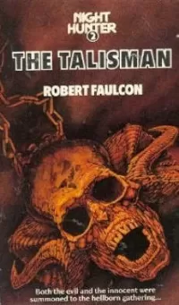 The Talisman (Night Hunter #2)