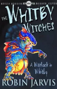 A Warlock in Whitby (The Whitby Witches Trilogy #2)