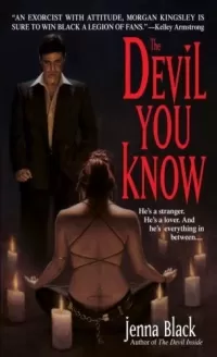 The Devil You Know (Morgan Kingsley, Exorcist #2)