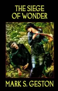 The Siege of Wonder (The Books of the Wars #3)