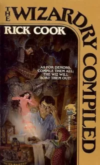 The Wizardry Compiled (Wizardry #2)