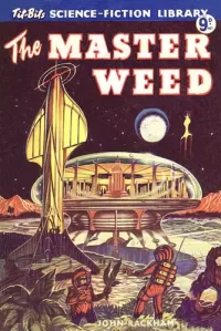 The Master Weed