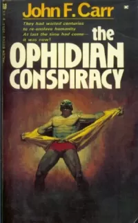 The Ophidian Conspiracy