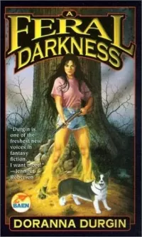 A Feral Darkness
