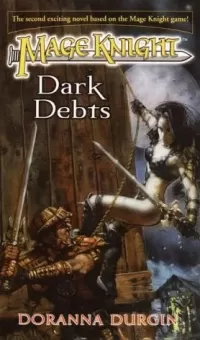 Dark Debts (Mage Knight #2)
