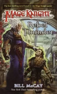Rebel Thunder (Mage Knight #1)