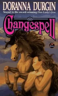 Changespell (Dun Lady's Jess #2)