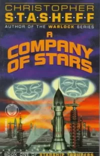 A Company of Stars (Starship Troupers #1)