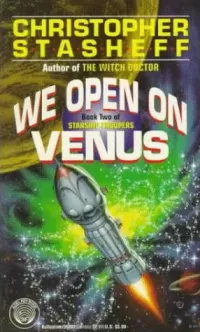 We Open on Venus (Starship Troupers #2)