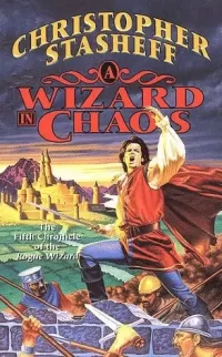 A Wizard in Chaos (Rogue Wizard #5)