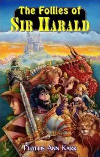 The Follies of Sir Harald