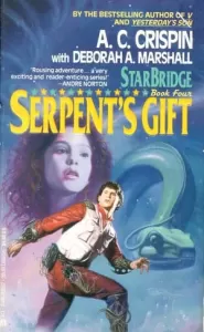 Serpent's Gift (StarBridge #4)