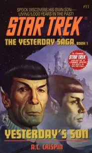 Yesterday's Son (Star Trek: The Original Series (numbered novels) #11)