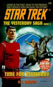 Time for Yesterday (Star Trek: The Original Series (numbered novels) #39)