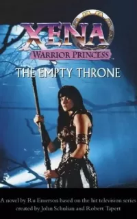 The Empty Throne (Xena: Warrior Princess #1)