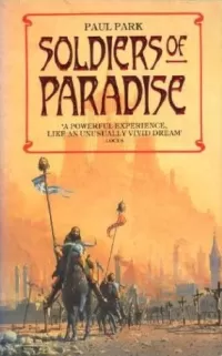 Soldiers of Paradise (The Starbridge Chronicles #1)
