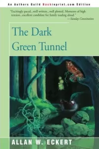 The Dark Green Tunnel (Mesmerian Annals #1)