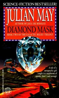 Diamond Mask (The Galactic Milieu #2)