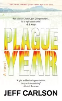 Plague Year (Plague #1)