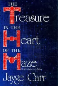 The Treasure in the Heart of the Maze (Rabelais #2)