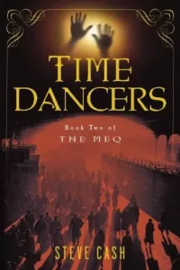 Time Dancers (The Meq #2)