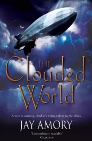 The Clouded World (The Clouded World (omnibus edition) #2)