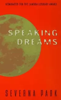 Speaking Dreams (Speaking Dreams #1)