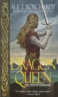 The Dragon Queen (The Tales of Guinevere #1)