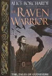 The Raven Warrior (The Tales of Guinevere #2)