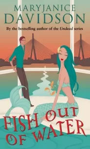 Fish Out of Water (Fred the Mermaid Trilogy #3)