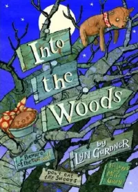 Into the Woods (Into the Woods #1)