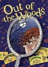 Out of the Woods (Into the Woods #2)