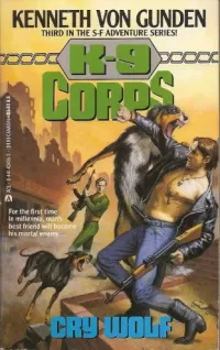 Cry Wolf (K-9 Corps #3)