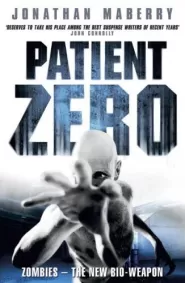 Patient Zero (Joe Ledger and the Department of Military Science #1)