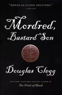 Mordred, Bastard Son (Mordred Trilogy #1)
