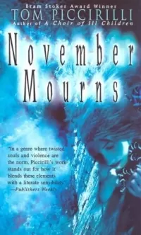 November Mourns