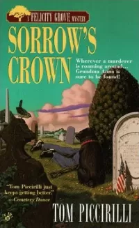 Sorrow's Crown (Felicity Grove Mysteries #2)