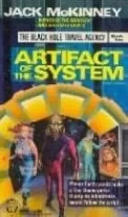 Artifact of the System (The Black Hole Travel Agency #2)