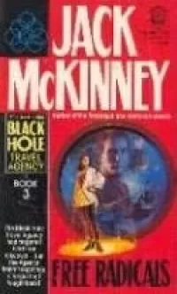 Free Radicals (The Black Hole Travel Agency #3)