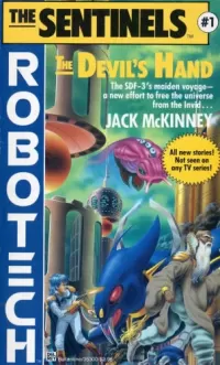The Devil's Hand (Robotech: The Sentinels #1)