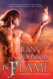 The Flame (Sons of Destiny #7)