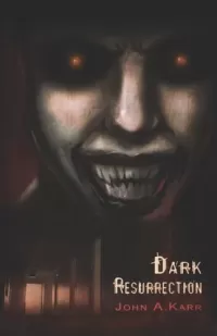 Dark Resurrection