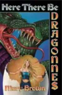 Here There Be Dragonnes (Pigs Don't Fly)